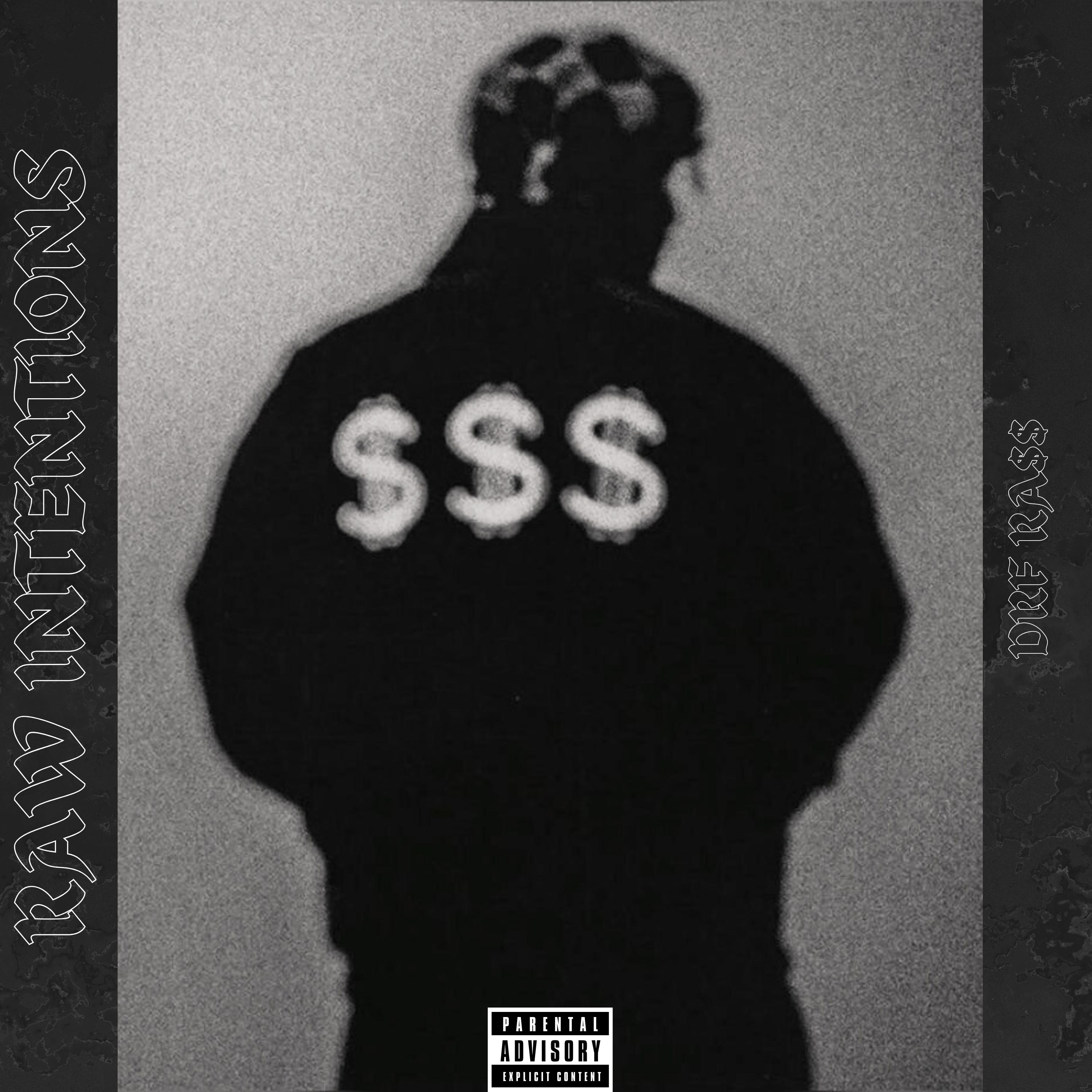 Raw Intentions by DRF RA$$